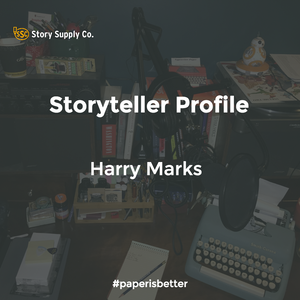 Storyteller Profile: Harry Marks